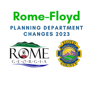 Rome-Floyd Planning Department Changes in 2023 | Floyd County Georgia