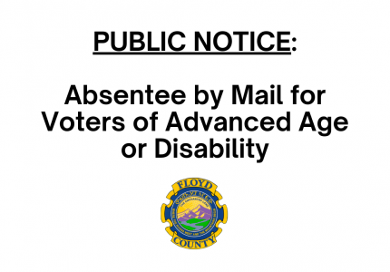 Public Notice: Absentee by Mail for Voters of Advanced Age or Disability