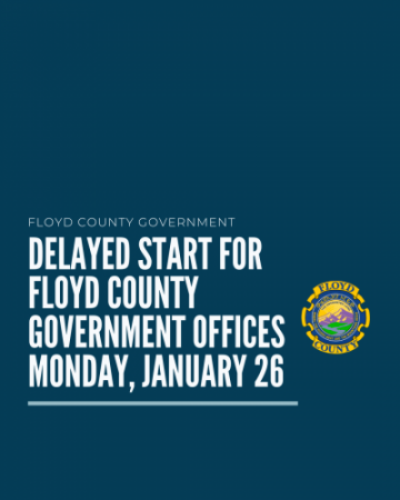 Delayed Start for Floyd County Government Offices 