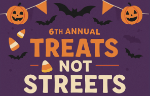 Treats Not Streets 2025