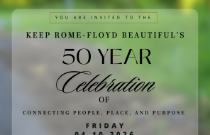 Keep Rome-Floyd Beautiful 50 Year Celebration